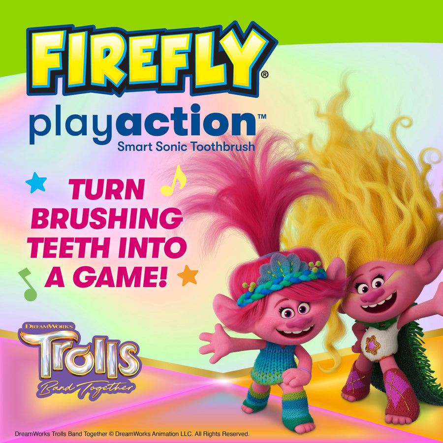 Trolls characters. Firefly Play Action Smart Sonic Toothbrush. Turn brushing teeth into a game.